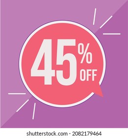 Tag discount - Forty five percent off 