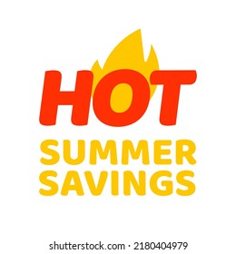 Tag HOT SUMMER SAVINGS, Vector Illustration. Sales Phrase Template. Creative Phrases For Advertising.