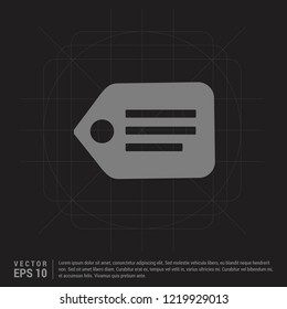 Tag Icon - Black Creative Background - Free vector icon