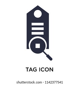 Tag icon vector isolated on white background for your web and mobile app design, Tag logo concept