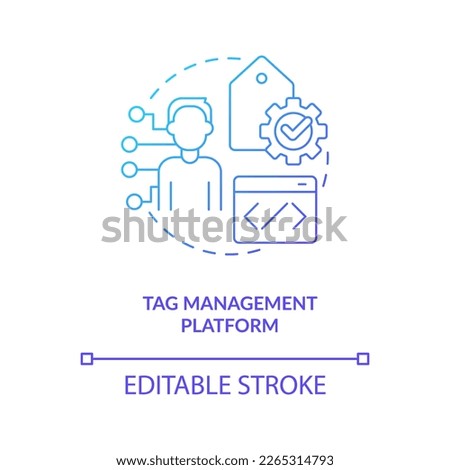 Tag management platform blue gradient concept icon. Web marketing tools. Collect user behavioral information abstract idea thin line illustration. Isolated outline drawing. Myriad Pro-Bold fonts used