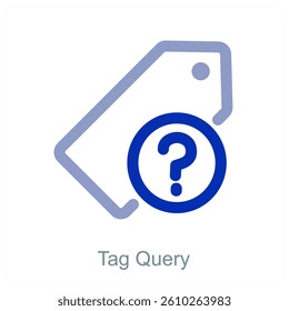 Tag Query and label icon concept
