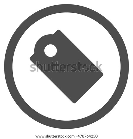 Tag vector rounded icon. Image style is a flat icon symbol inside a circle, gray color, white background.