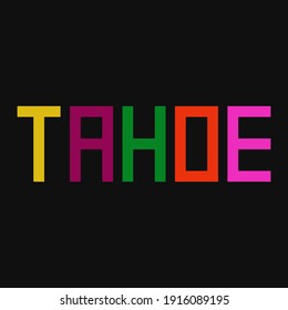 Tahoe lettering Modern logo icon sign