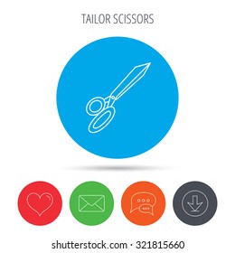 Tailor scissors icon. Hairdressing sign. Grooming symbol. Mail, download and speech bubble buttons. Like symbol. Vector