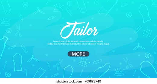 Tailor and seamstress banner. Sewing kit. Needlework, handmade Dressmaking concept