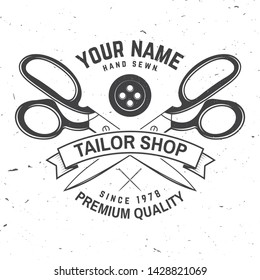 Tailor Shop Badge. Vector Illustration. Concept For Shirt, Print, Stamp Label Or Tee. Vintage Typography Design With Sewing Needle And Scissors Silhouette. Retro Design For Sewing Shop Business