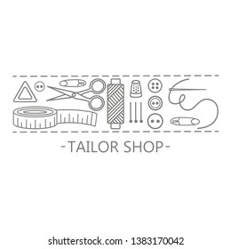 Tailor shop banner with sewings supplies. Tailor shop theme. Vector logo tailor shop