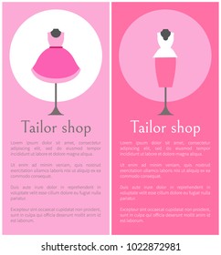 Tailor shop promotional vertical posters with mannequins in fashionable clothes of pink colors and sample texts cartoon flat vector illustrations set.