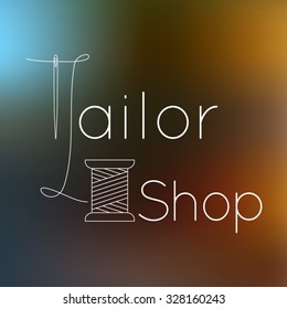 Tailoring  logo, badge, emblem  or design element thin line style vector. Reel with thread and needle on blurred background.