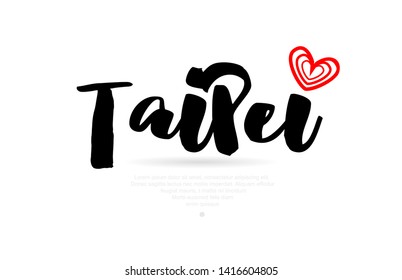 Taipei city text with red love heart design for typographic icon design suitable for touristic promotion