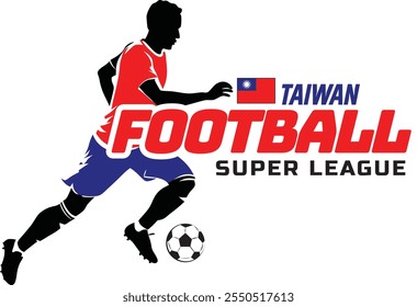 Taiwan football league, Soccer ball, Football logo, Footballer Kick the Ball isolated on white background, Vector Illustration