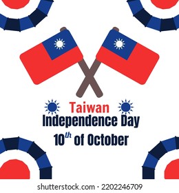 Taiwan independence day 10th double tenth October with taiwan flag symbol of patriotism and nationalism. vector flat design illustration feed social media background