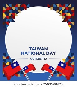 Taiwan National Day banner in modern geometric style. Square greeting card cover with country flag. Double Ten Day October 10th as Taiwan national holiday. Happy National Day of the Republic of China