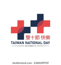 Taiwan National Day Vector Logo. Übersetzung von chinesischem Text: Alles Gute zum Zehnten Tag. Illustration.