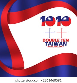 Taiwanese flag with fluttering ribbons and Mandarin meaning number ten, with bold text on white background to commemorate Double Ten day on October 10 in Taiwan