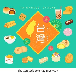 Taiwanese snacks dessert set, Taiwanese characters written in Chinese character, and cake character