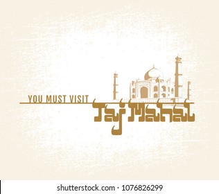 Taj Mahal. Agra. India. Travelling. Adventures. You must visit. Poster Template