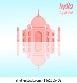 Taj Mahal Vector Illustration with Lettering, Text. Indian Architecture Landmark Reflection in Water Vector Poster. Travel Agency Banner. Agra Traditional Tourist Attraction Cartoon Drawing