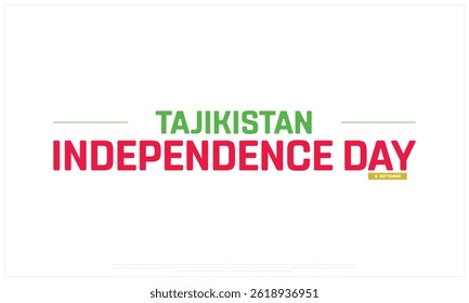 TAJIKISTAN Independence Day on a white background, Vector design of Independence Day of TAJIKISTAN, Typographic Design of TAJIKISTAN National Day, Flag typography of TAJIKISTAN