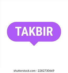 Takbir Allahu Akbar Purple Vector Callout Banner with Call to Prayer for Ramadan