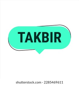 Takbir Allahu Akbar turquoise Vector Callout Banner with Call to Prayer for Ramadan