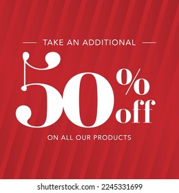 Take an additional 50% off Sign promo special offer for web or store promotions 