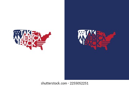 Take America back illustration. Take America back illustration design for t-shirts, caps, banners, and other accessories. Vector illustration.