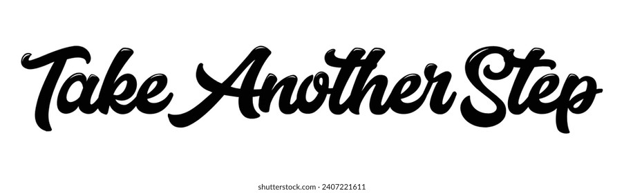 take another step text on white background.