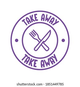 Take away badge. Vector linear illustration. Fast food icon.