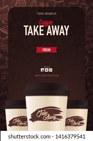 Take Away Coffee ads with cup and hand draw doodle background