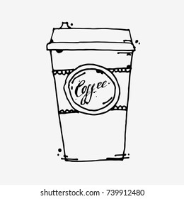 Take away coffee cup. Hand drawn vector stock illustration. Black and white drawing