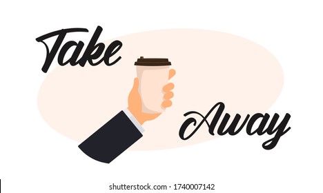 Take away coffee vector illustration, hand holding mug with hot bavarage, takeout isolated background.