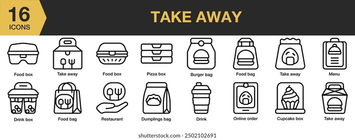 Take Away icon set. Includes burger bag, drink, food box, pizza box, menu, and More. Outline icons vector collection.