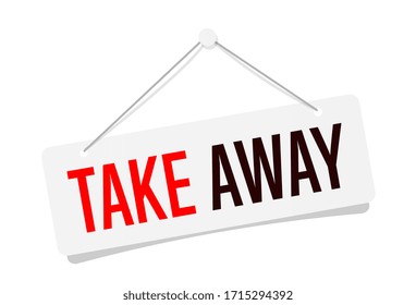 Take Away On Door Sign Hanhing