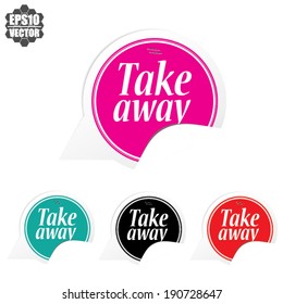 Take away over colorful circle sticker and label - vector illustration 