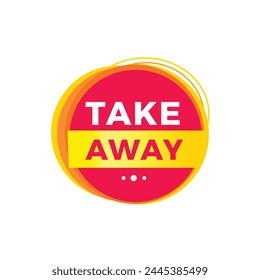 Take away red label icon for announcement, advertising, vector. Modern design template for banner.