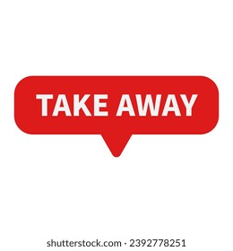 Take Away In Red Rounded Rectangle Shape For Promotion Business Marketing

