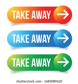 Take Away sign button arrow