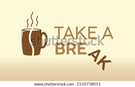 take a break coffee seed on the coffee mug