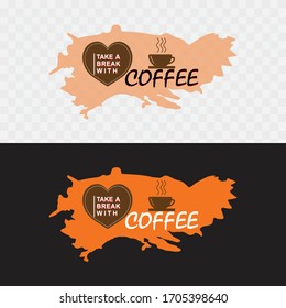 Take a break with coffee text based vector t-shirt design