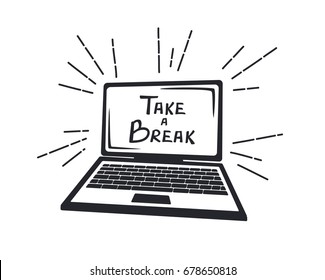 take a break motivational graphic for workaholics