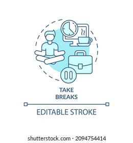 Take breaks turquoise concept icon. Mind balance. Prevent anxiety attack abstract idea thin line illustration. Isolated outline drawing. Editable stroke. Roboto-Medium, Myriad Pro-Bold fonts used