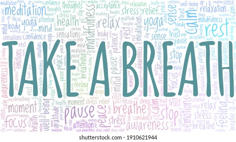 Take a breath vector illustration word cloud isolated on a white background.