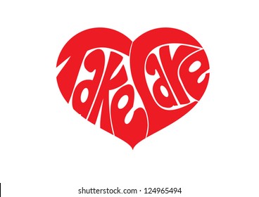 Take care font in heart form vector