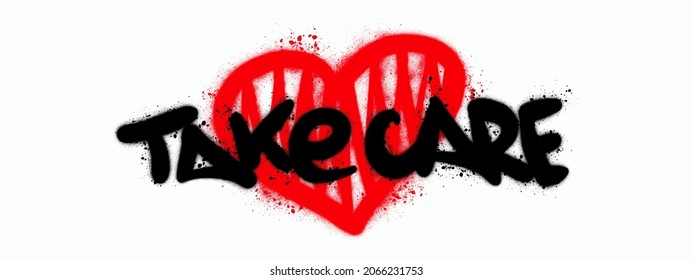 Cuídate del corazón. Vector. Aislado. Estilo graffiti.