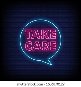 Take Care Neon Signs Style Text Vector