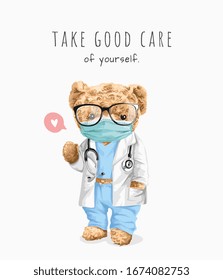take care slogan with bear toy in doctor costume illustration