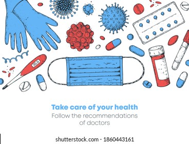 Take care of your health. Stop coronavirus illustration.  Medicinal tools, laboratory equipment, corona virus sketch. Medical illustration. Hand drawn design.