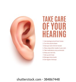 Take care of your hearing. Realistic ear isolated on white background. 9 ways to protect your ears and hearing. Vector illustration.